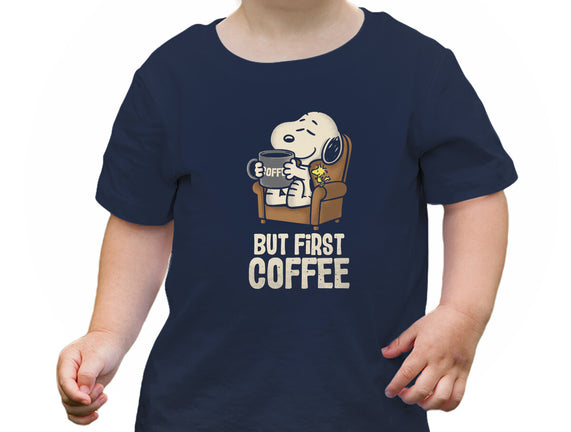 I Will Have My Coffee First