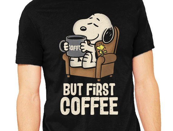 I Will Have My Coffee First