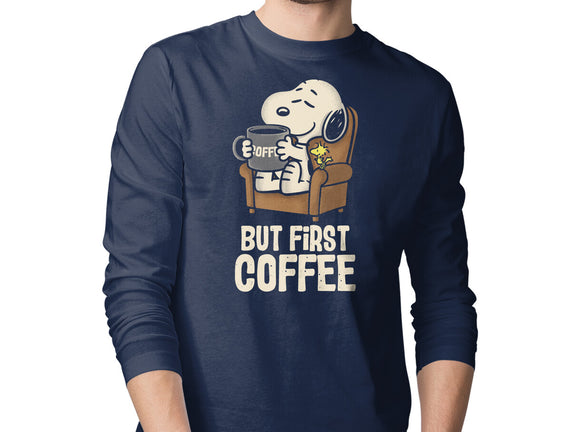 I Will Have My Coffee First