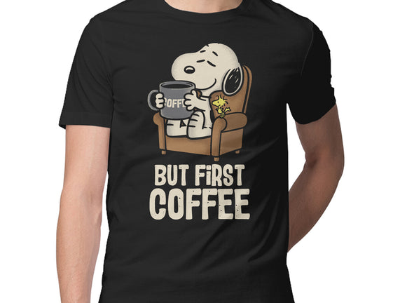 I Will Have My Coffee First