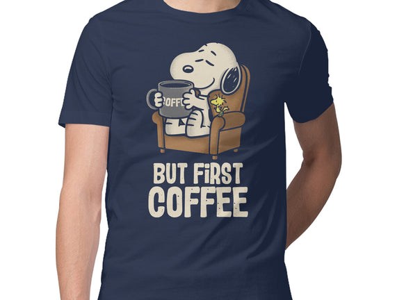 I Will Have My Coffee First