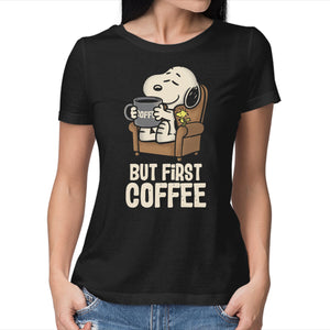I Will Have My Coffee First
