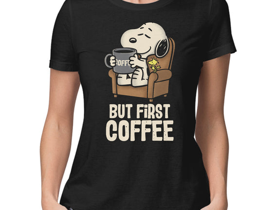 I Will Have My Coffee First