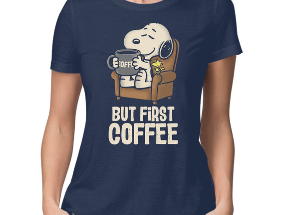 I Will Have My Coffee First
