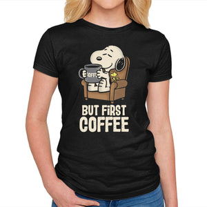 I Will Have My Coffee First