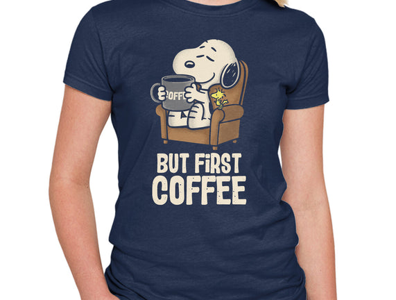 I Will Have My Coffee First