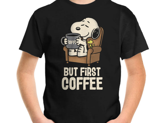 I Will Have My Coffee First