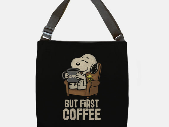 I Will Have My Coffee First