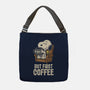 I Will Have My Coffee First-None-Adjustable Tote-Bag-turborat14