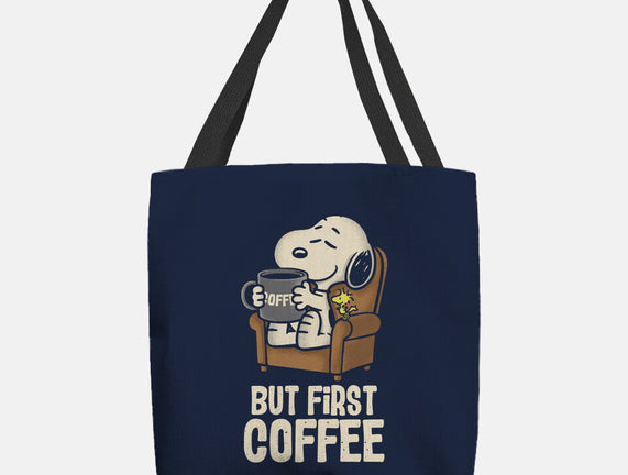 I Will Have My Coffee First