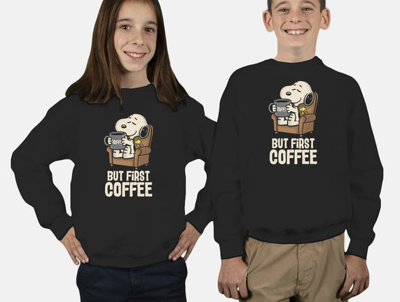 I Will Have My Coffee First