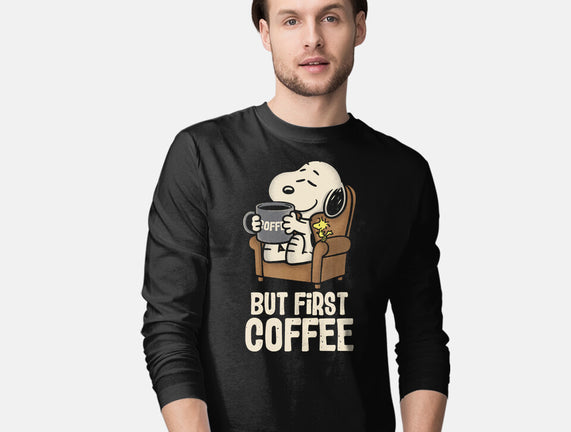 I Will Have My Coffee First