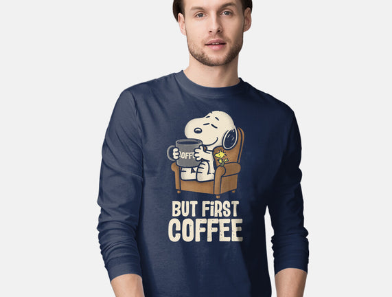 I Will Have My Coffee First