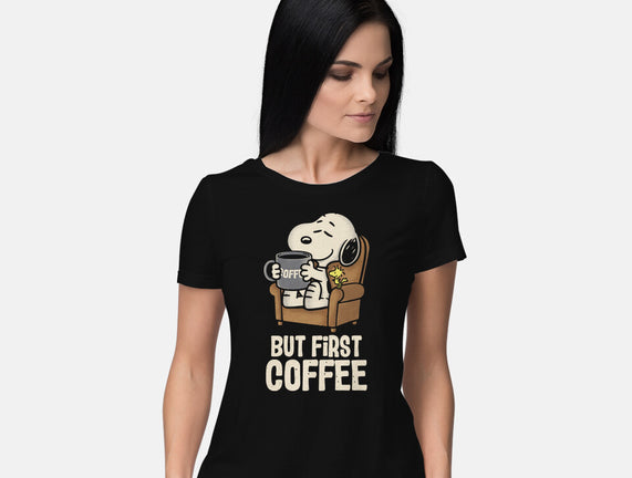 I Will Have My Coffee First