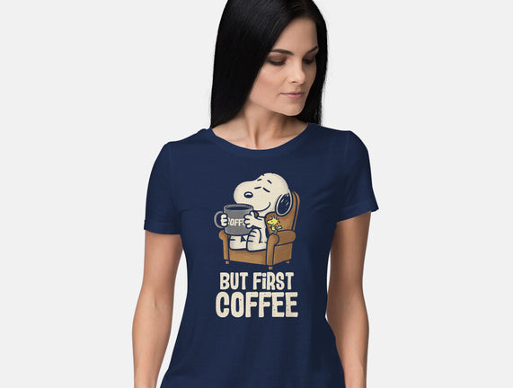 I Will Have My Coffee First
