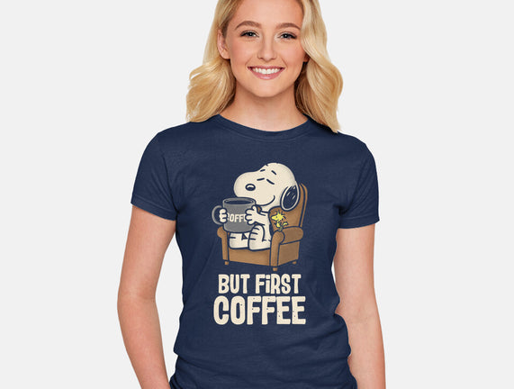 I Will Have My Coffee First