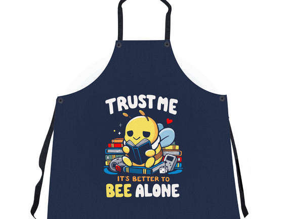 Better To BEE Alone