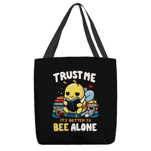 Better To BEE Alone