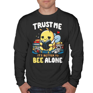 Better To BEE Alone