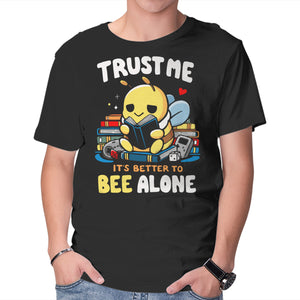 Better To BEE Alone