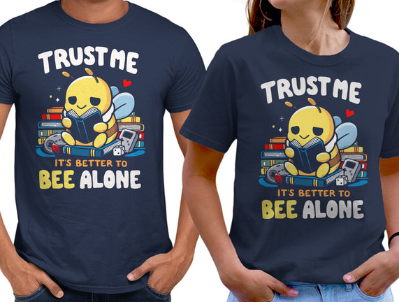 Better To BEE Alone