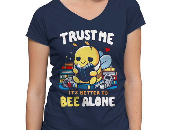 Better To BEE Alone