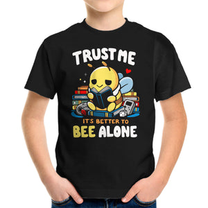 Better To BEE Alone