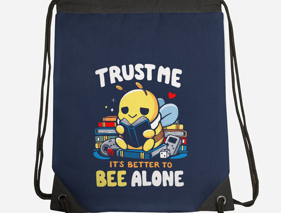 Better To BEE Alone