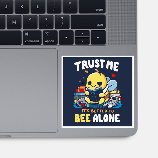 Better To BEE Alone-None-Glossy-Sticker-Vallina84