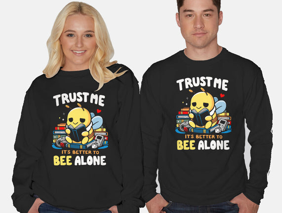Better To BEE Alone