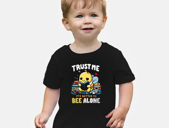 Better To BEE Alone