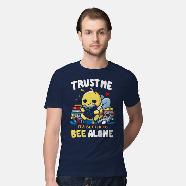 Better To BEE Alone-Mens-Premium-Tee-Vallina84