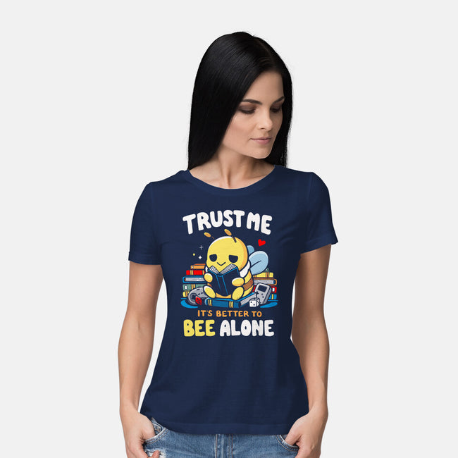 Better To BEE Alone-Womens-Basic-Tee-Vallina84