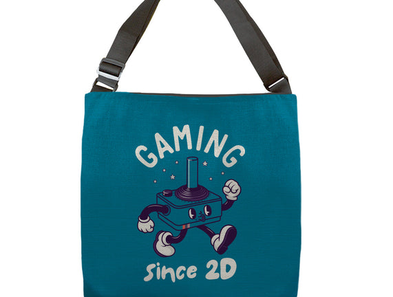 Gaming Since 2D
