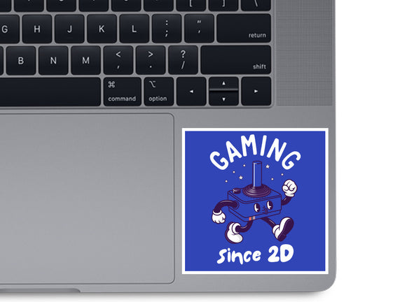 Gaming Since 2D