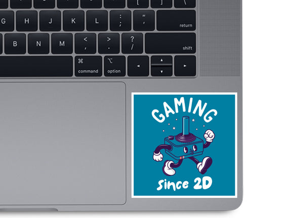 Gaming Since 2D