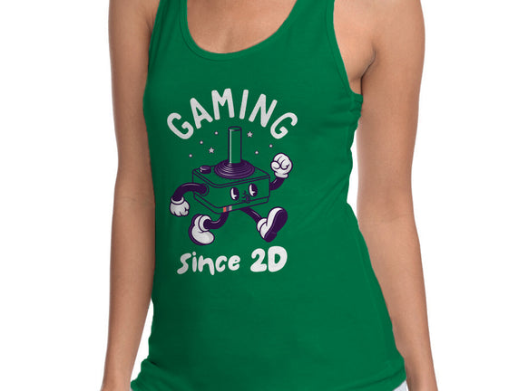 Gaming Since 2D
