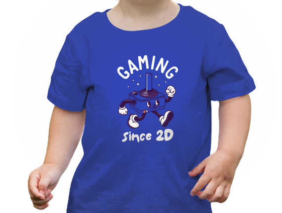 Gaming Since 2D