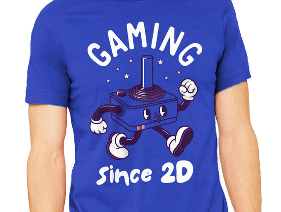 Gaming Since 2D