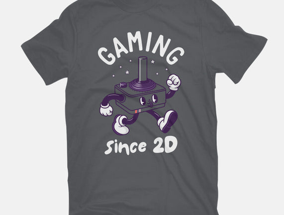 Gaming Since 2D