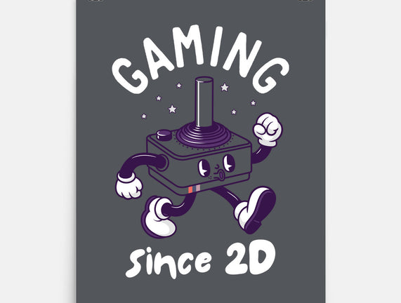 Gaming Since 2D