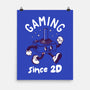 Gaming Since 2D-None-Matte-Poster-rocketman_art