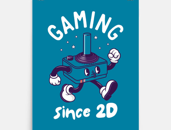 Gaming Since 2D
