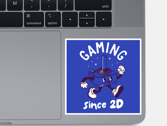 Gaming Since 2D