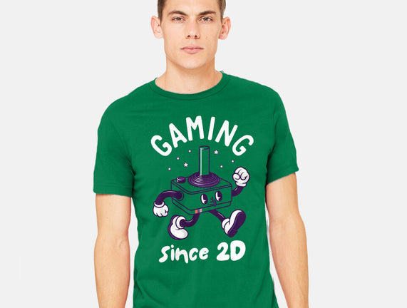 Gaming Since 2D