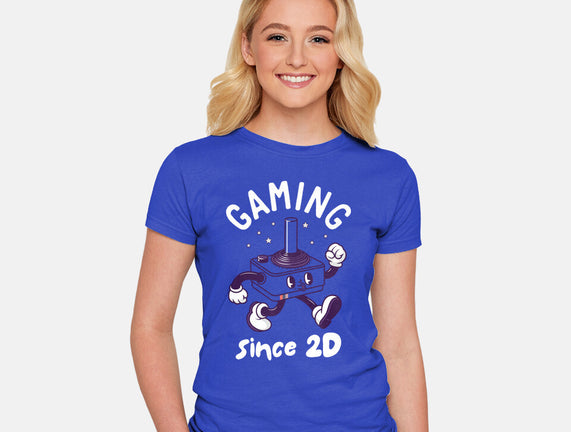 Gaming Since 2D