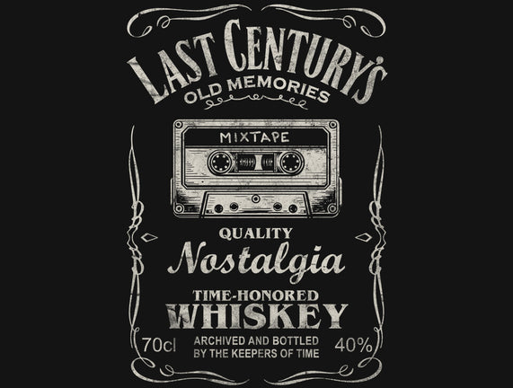 Last Century's Whiskey