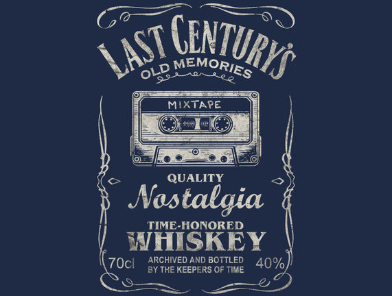 Last Century's Whiskey