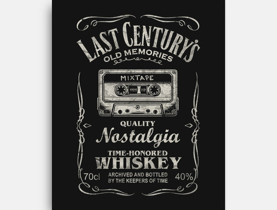 Last Century's Whiskey