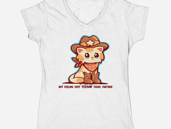 Not Feeling Very Yeehaw